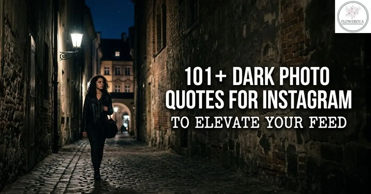 101+ Dark Photo Quotes for Instagram to Elevate Your Feed